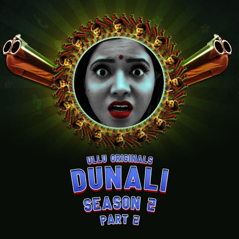 Watch Dunali Season 2 Part 2 Web Series online